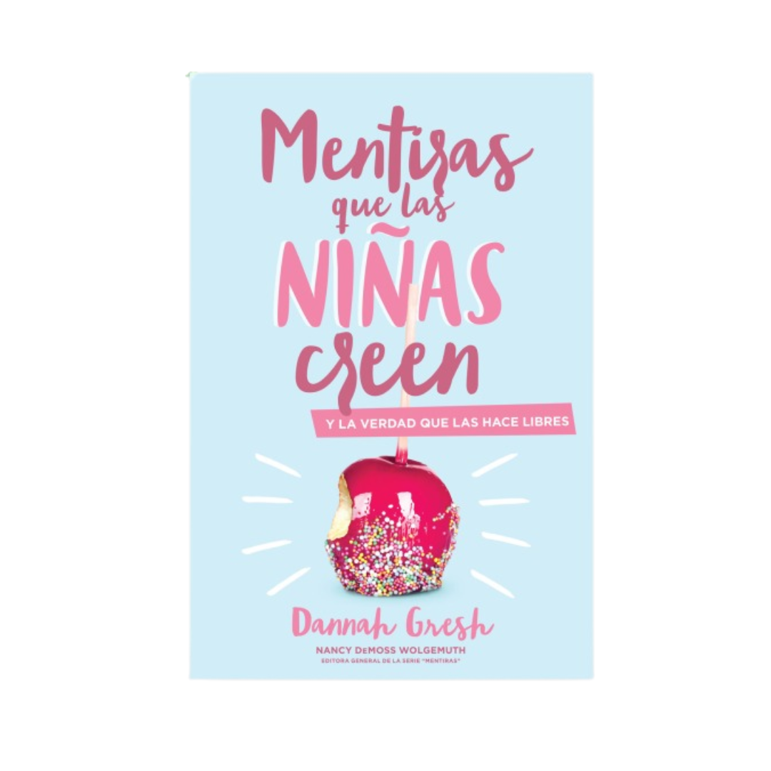MENTIRAS QUE LAS NIÑAS CREEN