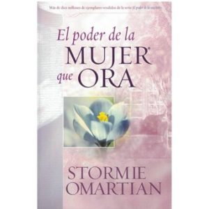 El poder de la mujer que ora