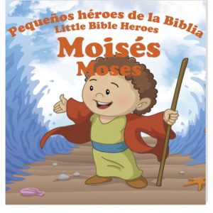 Colección Pequeños Héroes: Moisés