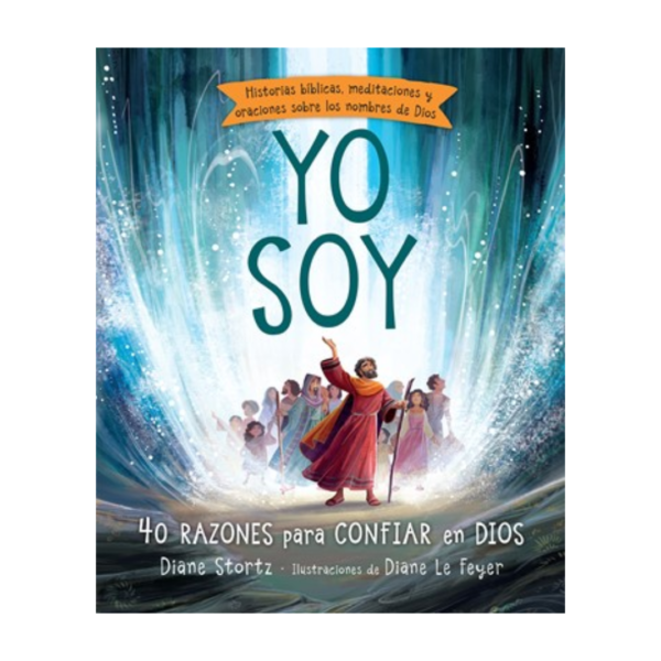 YO SOY - 40 RAZONES PARA CONFIAR EN DIOS