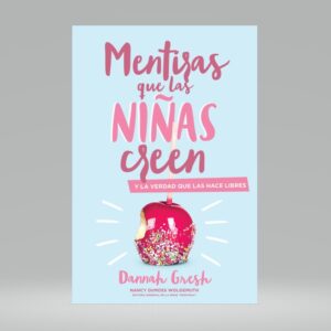 Mentiras que las niñas creen