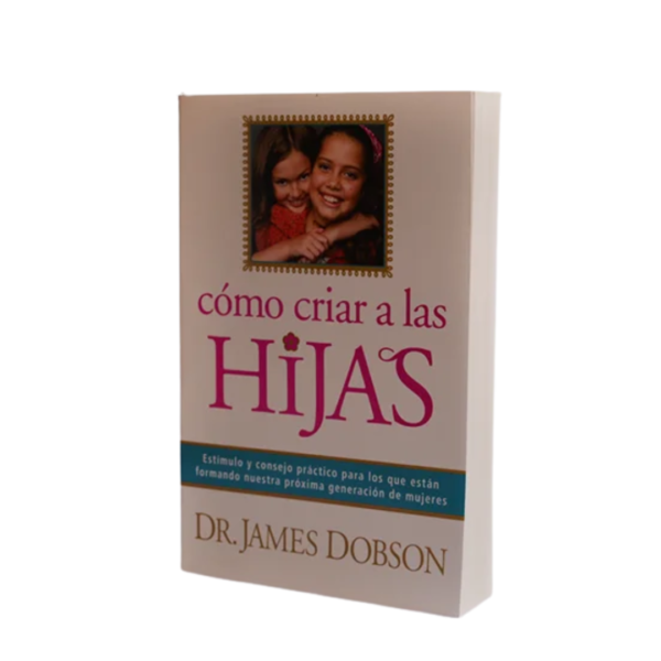 Como criar a las hijas