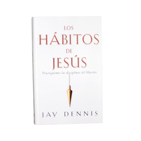 Los hábitos de Jesús/ Edición bolsillo