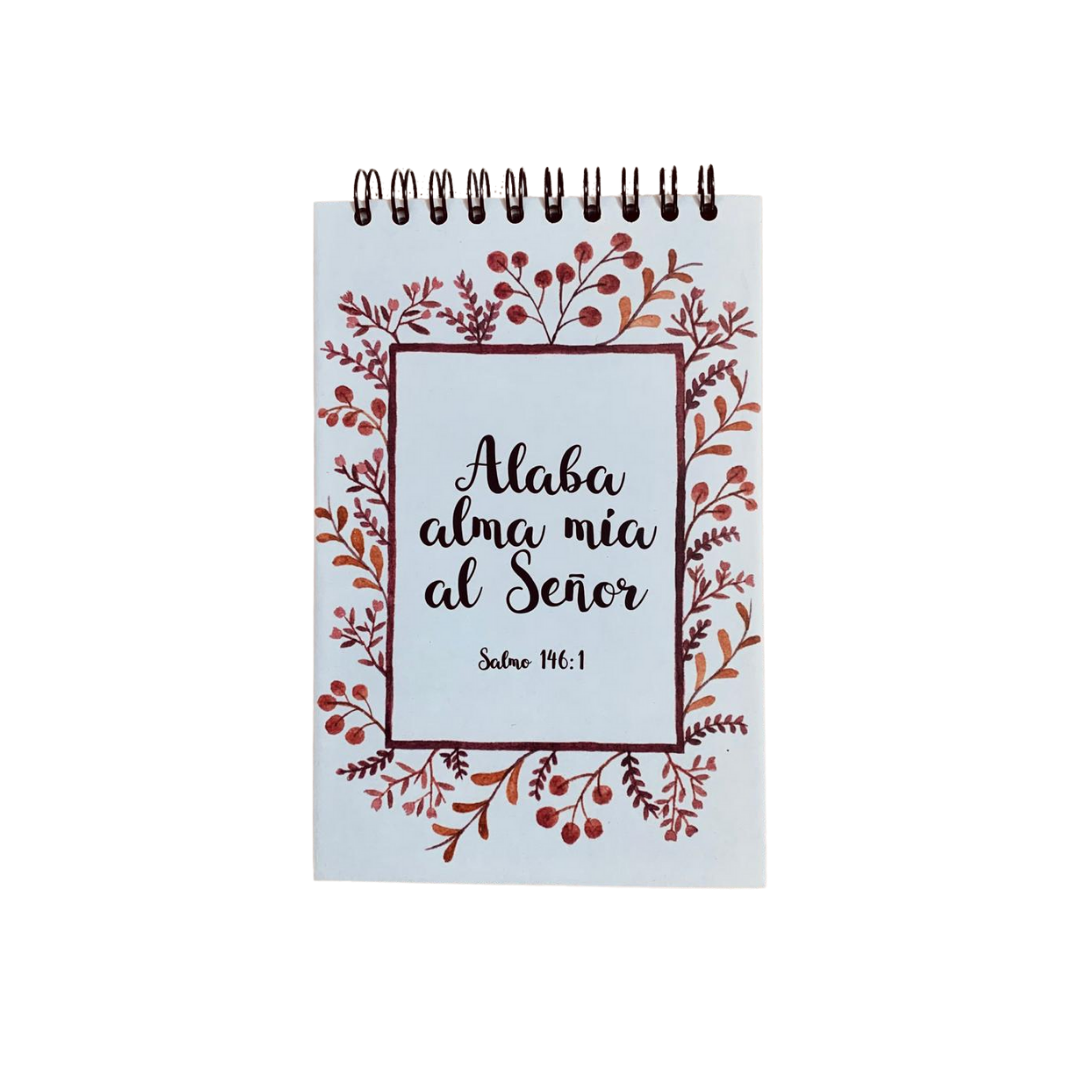 CUADERNO DE NOTAS “Alaba alma mía…