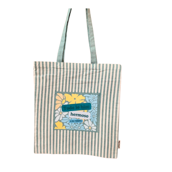 BOLSA DE TELA -"TODO LO HIZO HERMOSO" Eclesiastés 3:11