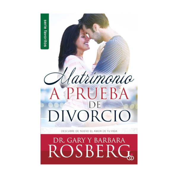 MATRIMONIO A PRUEBA DE DIVORCIO -Edición bolsillo